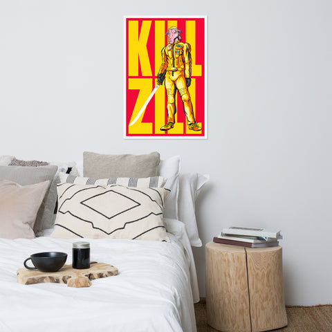 Kill Zill Art Print ⬥ Framed